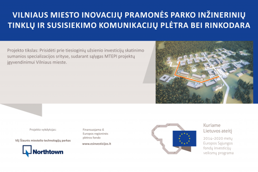 The project for infrastructure development and marketing of Vilnius City Innovation Industrial Park is being launched